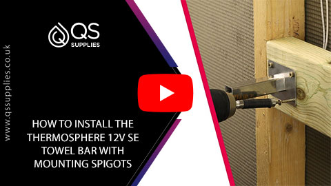 How to install the ThermoSphere 12V SE Towel Bar with mounting spigots